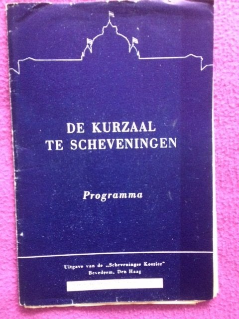 Programma De Kurzaal te Scheveningen 29 en 30 aug. 1954, Gelezen, Scheveningse Koerier, Ophalen of Verzenden, Catalogus