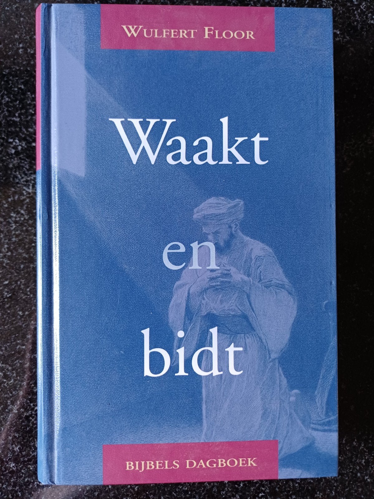 Waakt en bidt - Bijbels Dagboek door Wulfert Floor, Boeken, Ophalen of Verzenden, Zo goed als nieuw, Wulfert Floor, Christendom | Protestants