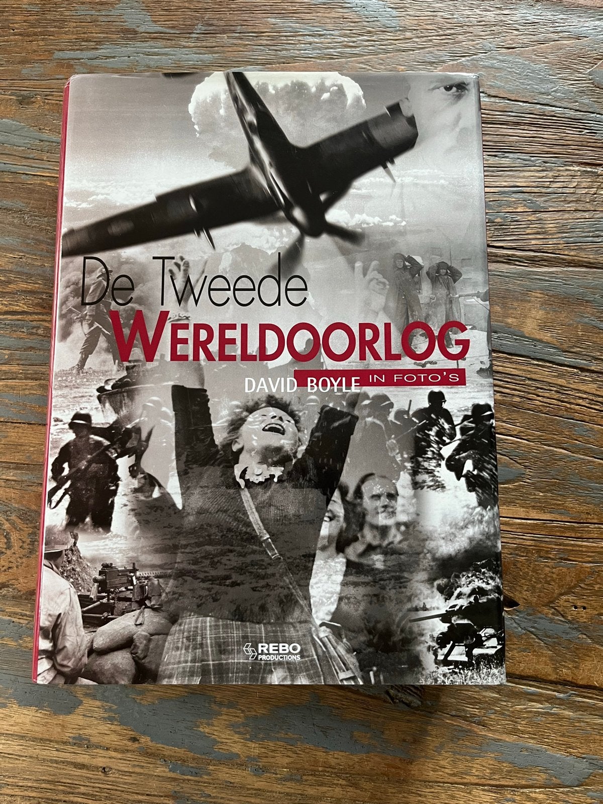 De Tweede Wereldoorlog in Foto's - David Boyle, Boeken, Ophalen of Verzenden, Tweede Wereldoorlog, Gelezen, Algemeen