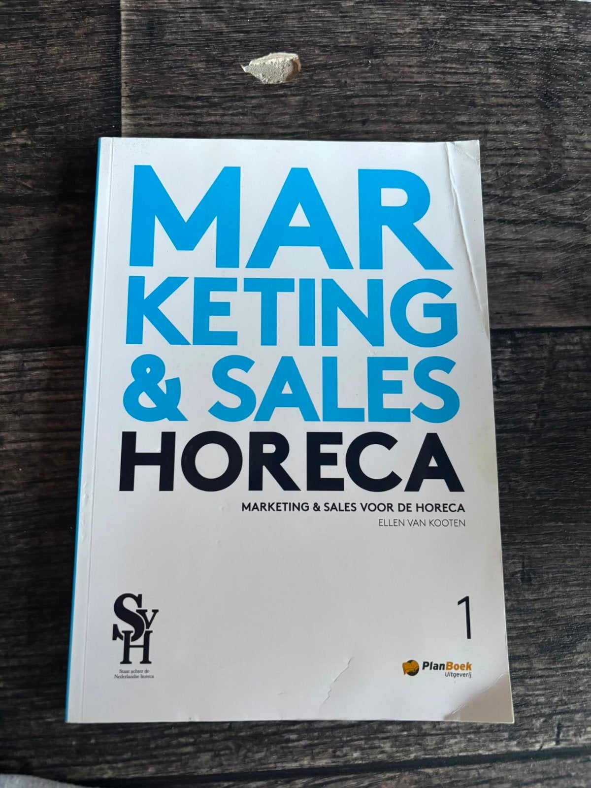 Marketing & Sales Horeca boek - Meewerkend Horeca Ondernemer, Boeken, Ophalen of Verzenden
