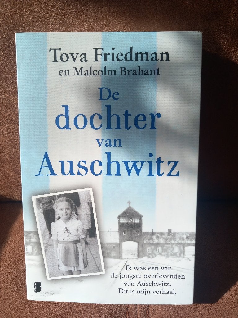De dochter van Auschwitz, Boeken, Tweede Wereldoorlog, Tova Friedman; Malcolm Brabant, Ophalen of Verzenden, Zo goed als nieuw