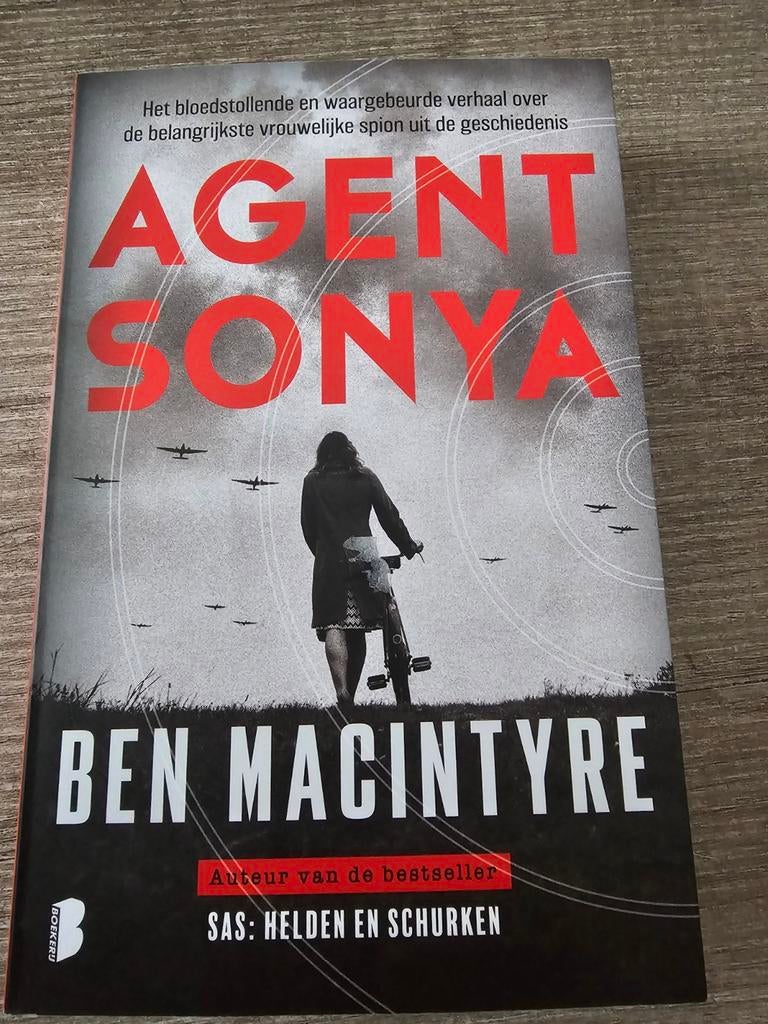 Agent Sonya: Waargebeurd verhaal van een vrouwelijke spion, Ophalen of Verzenden, Gelezen, Ben Macintyre