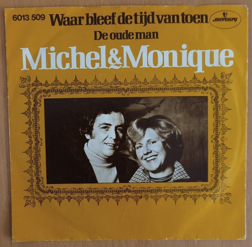 Michel & Monique - Waar Bleef De Tijd Van Toen, Fotohoes, 7 inch, Ophalen of Verzenden, Zo goed als nieuw
