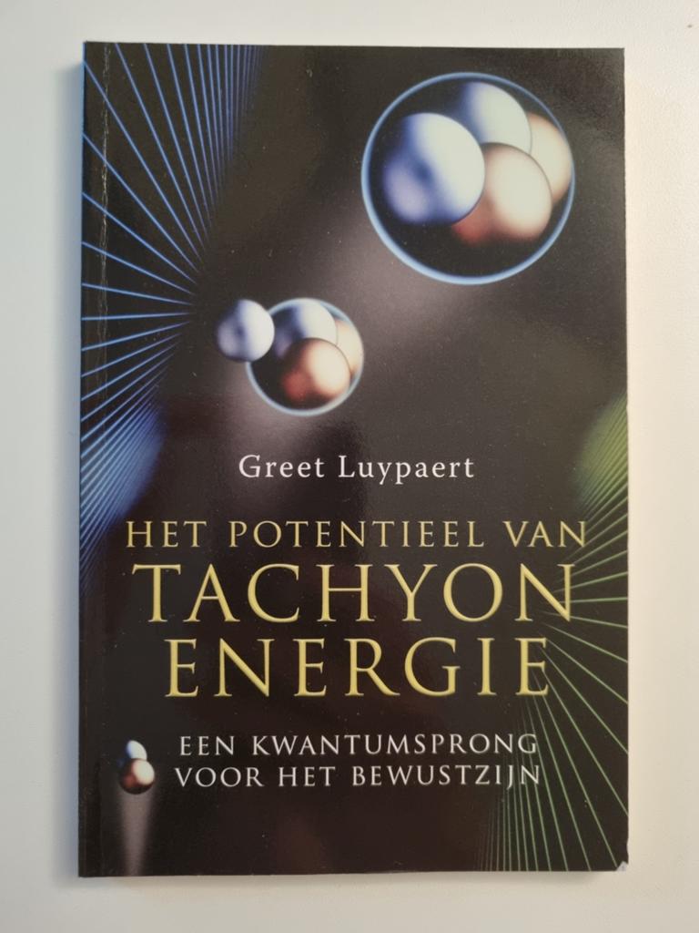 G. Luypaert - Het potentieel van tachyon-energie, Sociale wetenschap, Ophalen of Verzenden, Zo goed als nieuw, G. Luypaert
