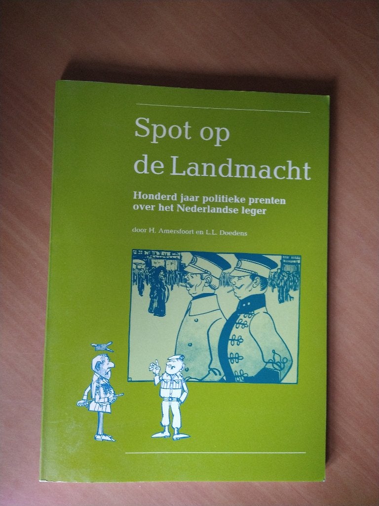 Spot op de Landmacht. Amersfoort, H; Doedens, L.L., Ophalen of Verzenden, Tweede Wereldoorlog, Zo goed als nieuw