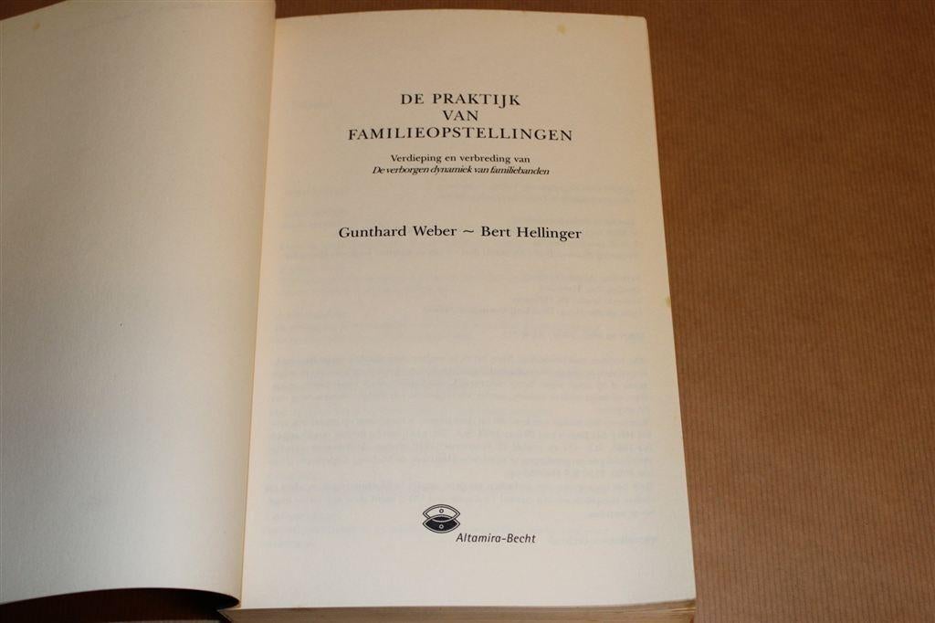 Familieopstellingen in de Praktijk — Werk van Bert Hellinger, Boeken, Ophalen of Verzenden, Gelezen