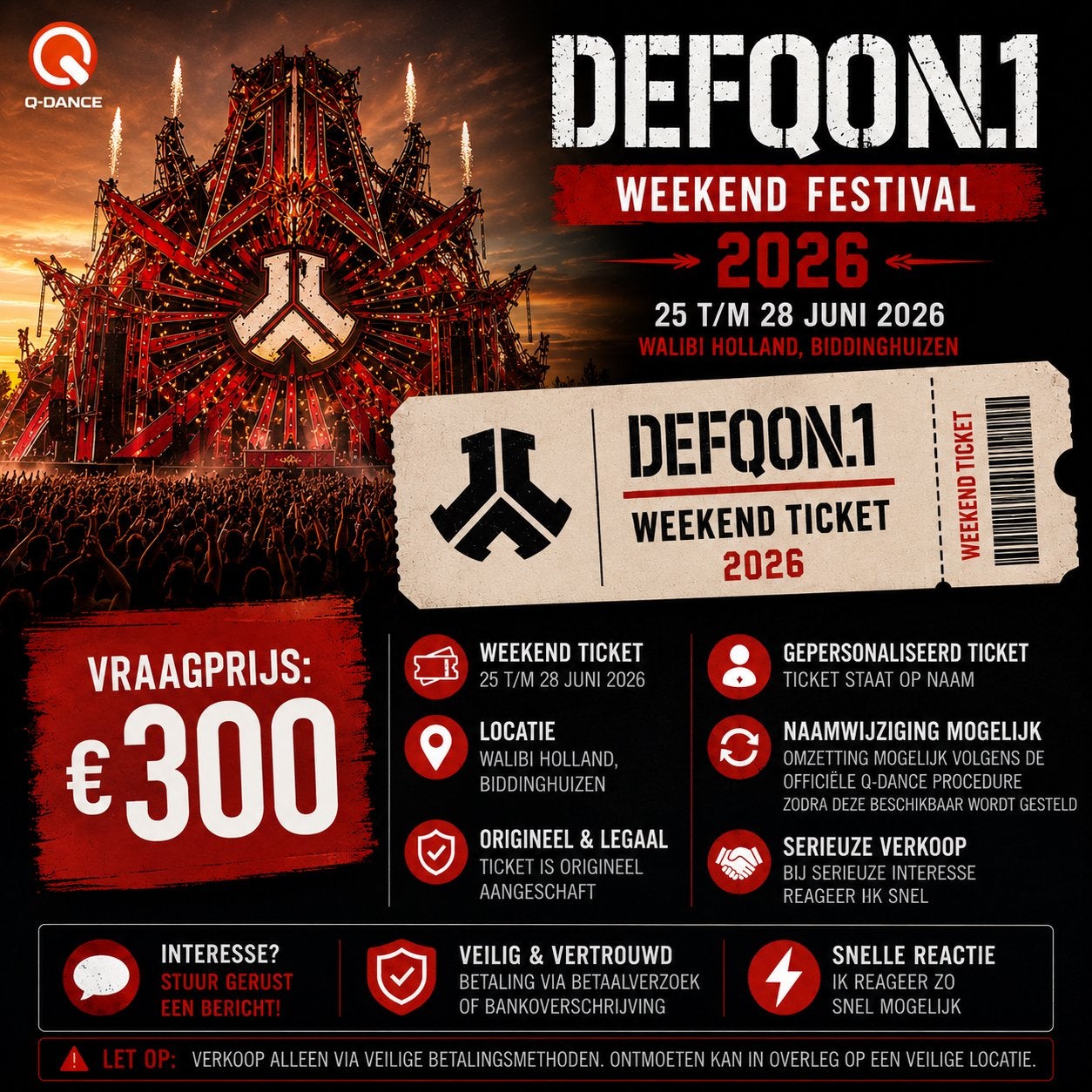 Defqon 1 weekend ticket, Eén persoon