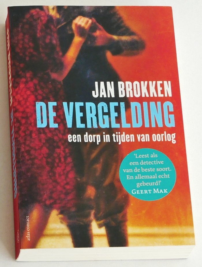 Jan Brokken:  De vergelding, Boeken, Geschiedenis | Stad en Regio, 20e eeuw of later, Ophalen of Verzenden, Zo goed als nieuw