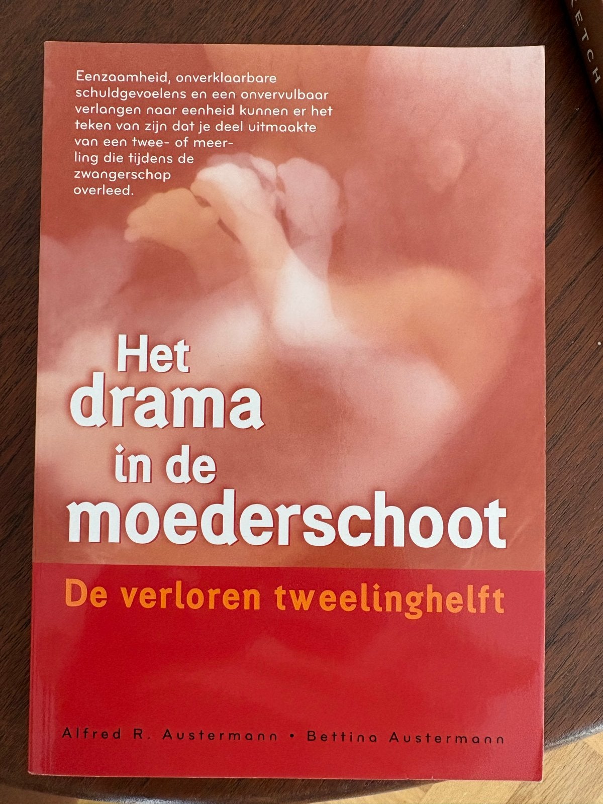 Het drama in de moederschoot - De verloren tweelinghelft, Boeken, Psychologie, Ophalen of Verzenden, Nieuw, Klinische psychologie