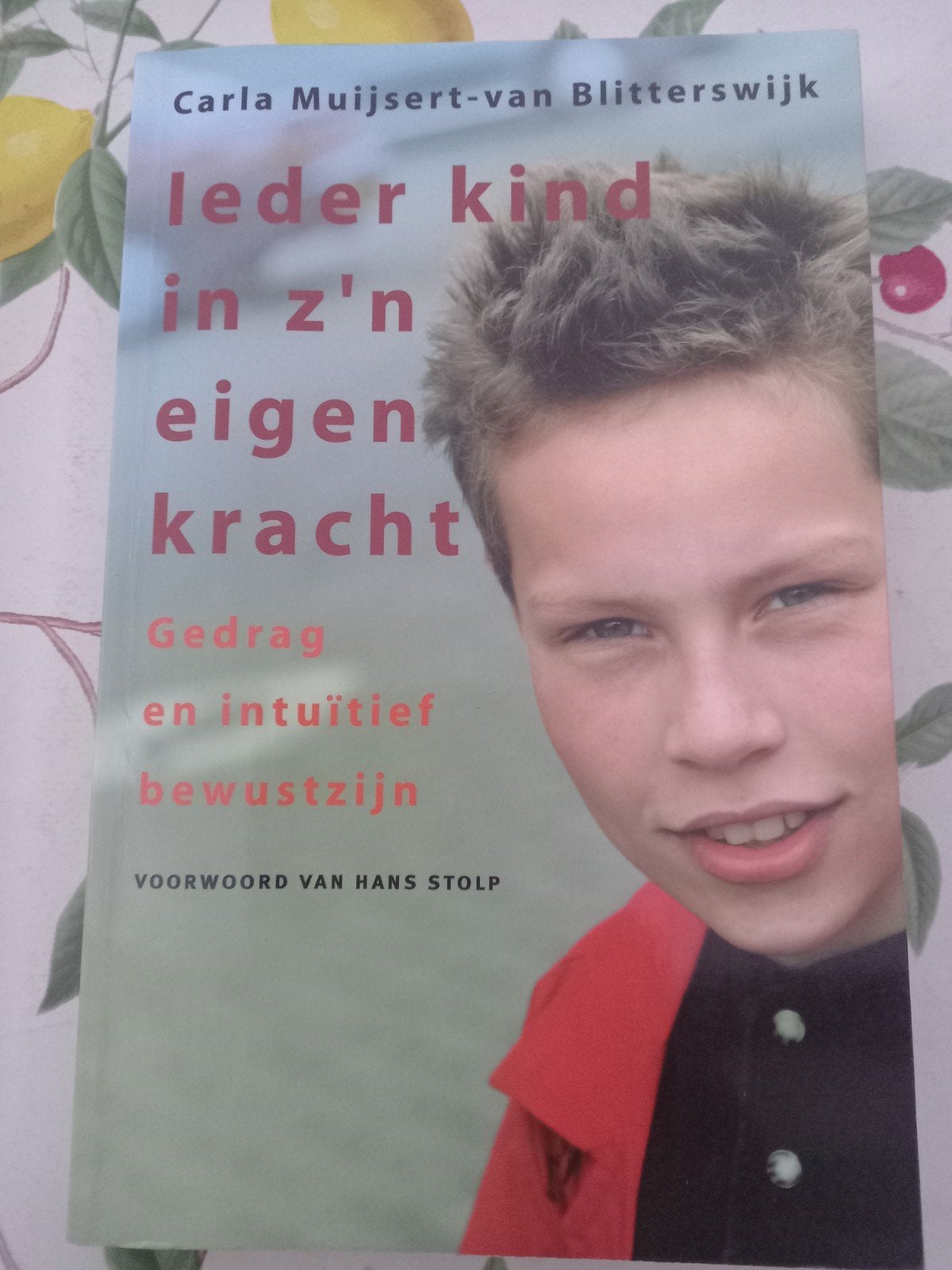 Ieder kind in z'n eigen kracht - Z, Ophalen of Verzenden