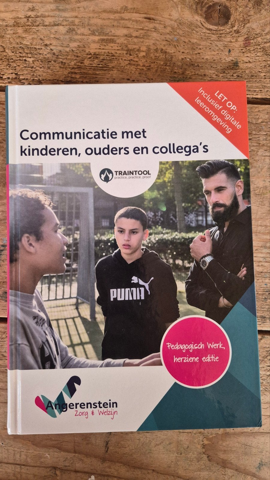 Communicatie met kinderen, ouders en collega's, Boeken, Ophalen of Verzenden, Zo goed als nieuw, MBO, Angerenstein Zorg & Welzijn