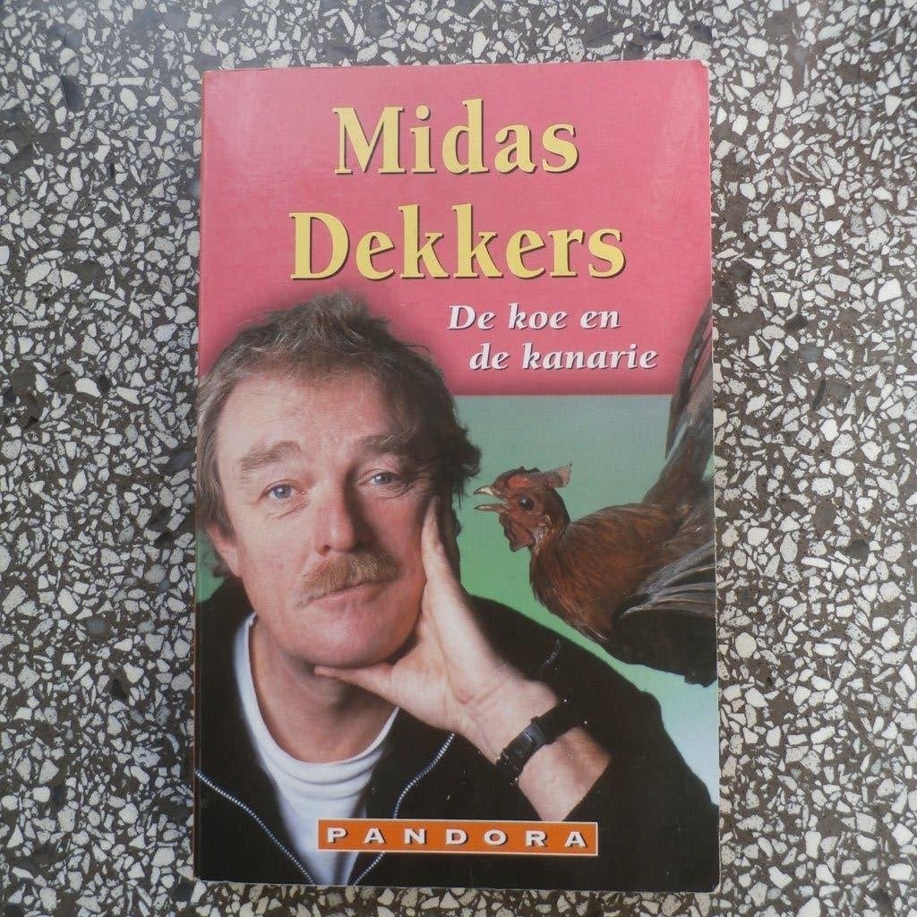 Midas Dekkers - De koe en de kanarie, Boeken, Ophalen of Verzenden, Gelezen, Midas Dekkers