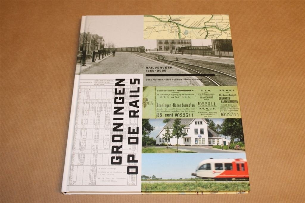 Groningen op de rails - Railvervoer 1860-2020, Ophalen of Verzenden, Zo goed als nieuw