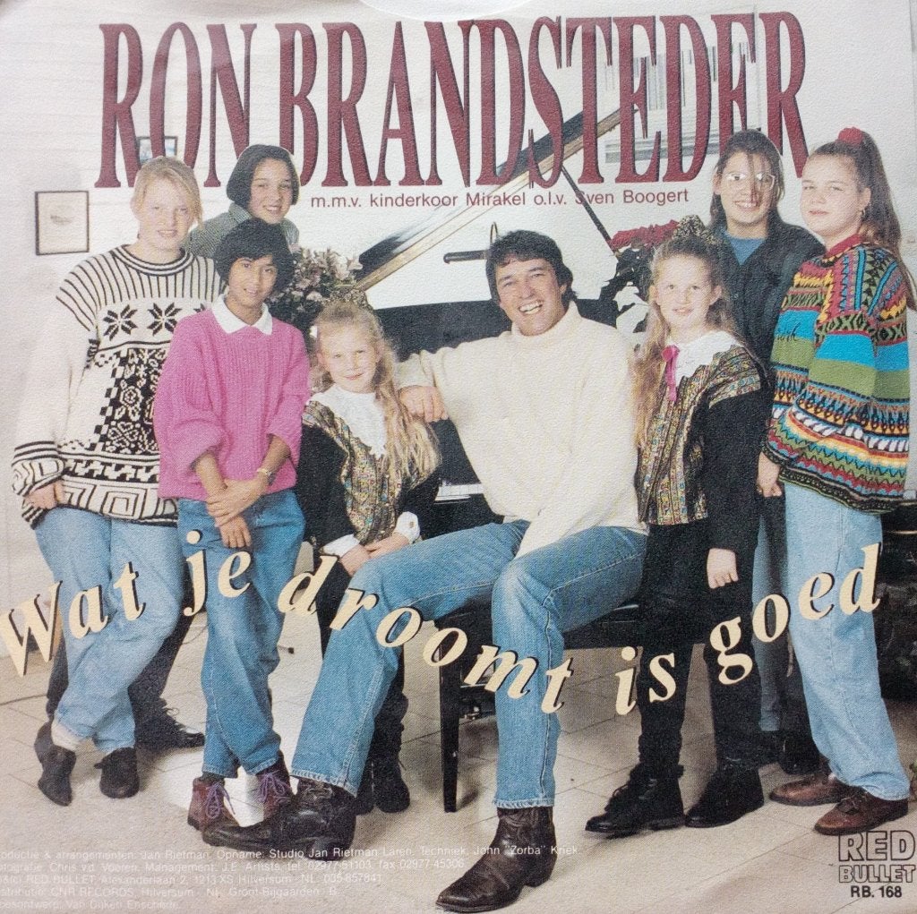 Single - Ron Brandsteder - Wat je Droomt is goed, 1990 - 1999, 7 inch, Single, Ophalen of Verzenden