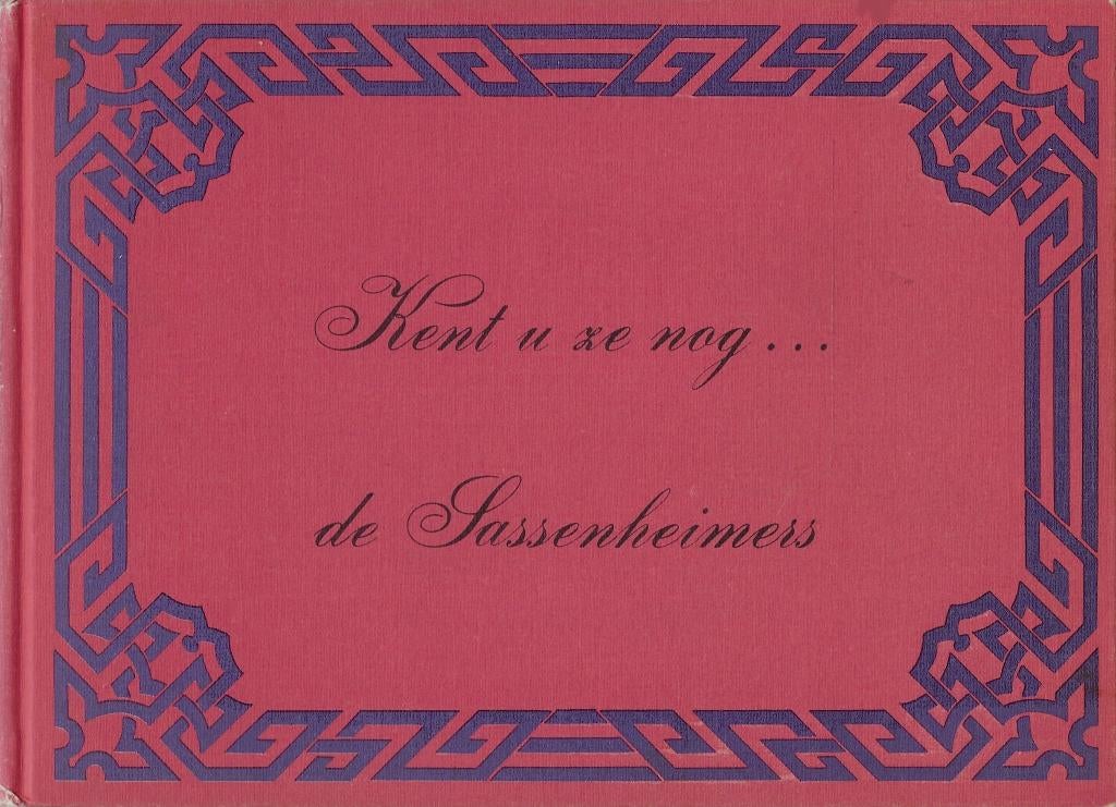 BOEK KENT U ZE NOG... DE SASSENHEIMERS., Ophalen of Verzenden, Zo goed als nieuw, A.M. Hulkenberg.