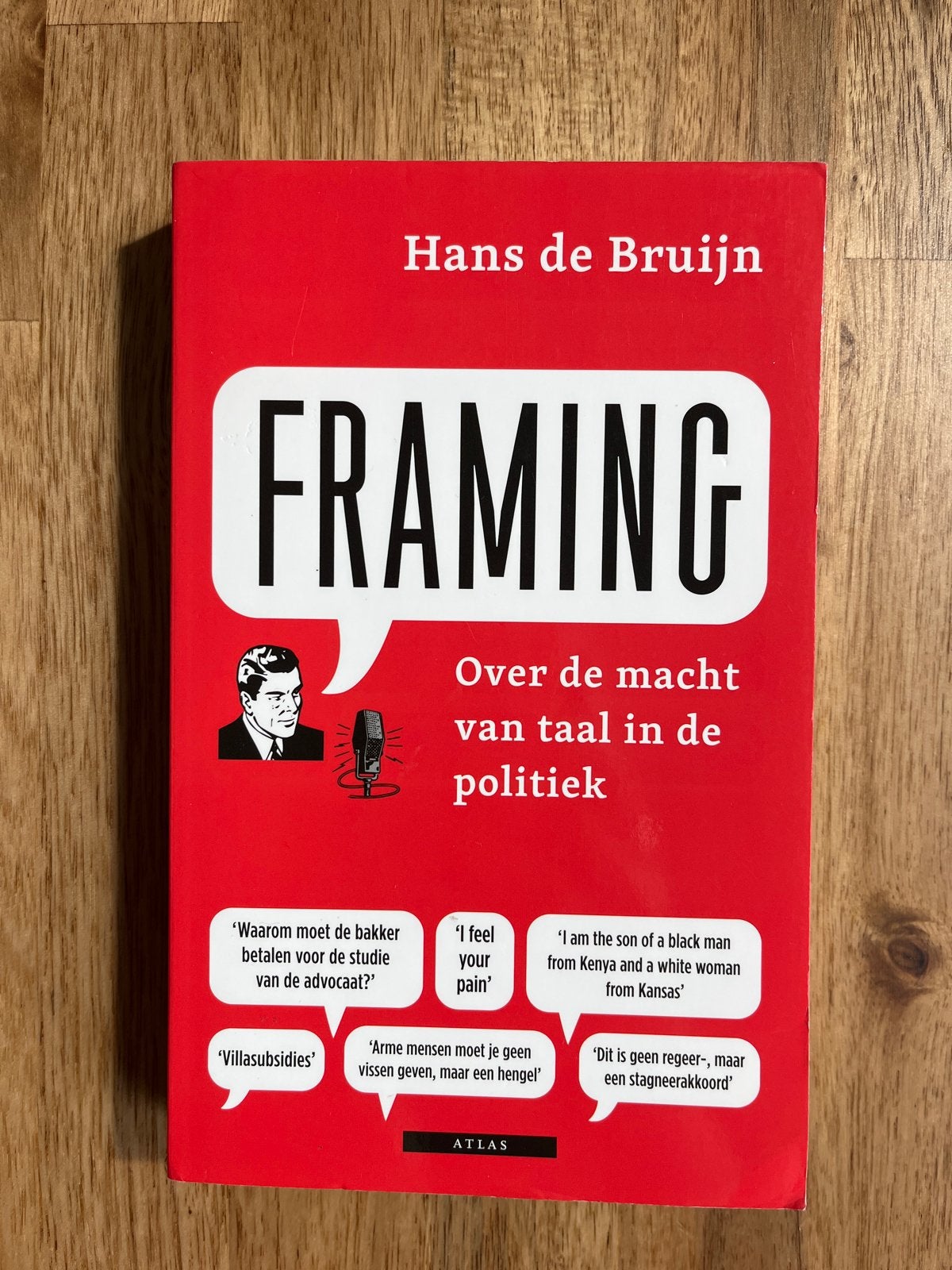 Boek - Framing: Over de macht van taal in de politiek, Boeken, Politiek en Maatschappij, Gelezen, Ophalen of Verzenden, Politiek en Staatkunde