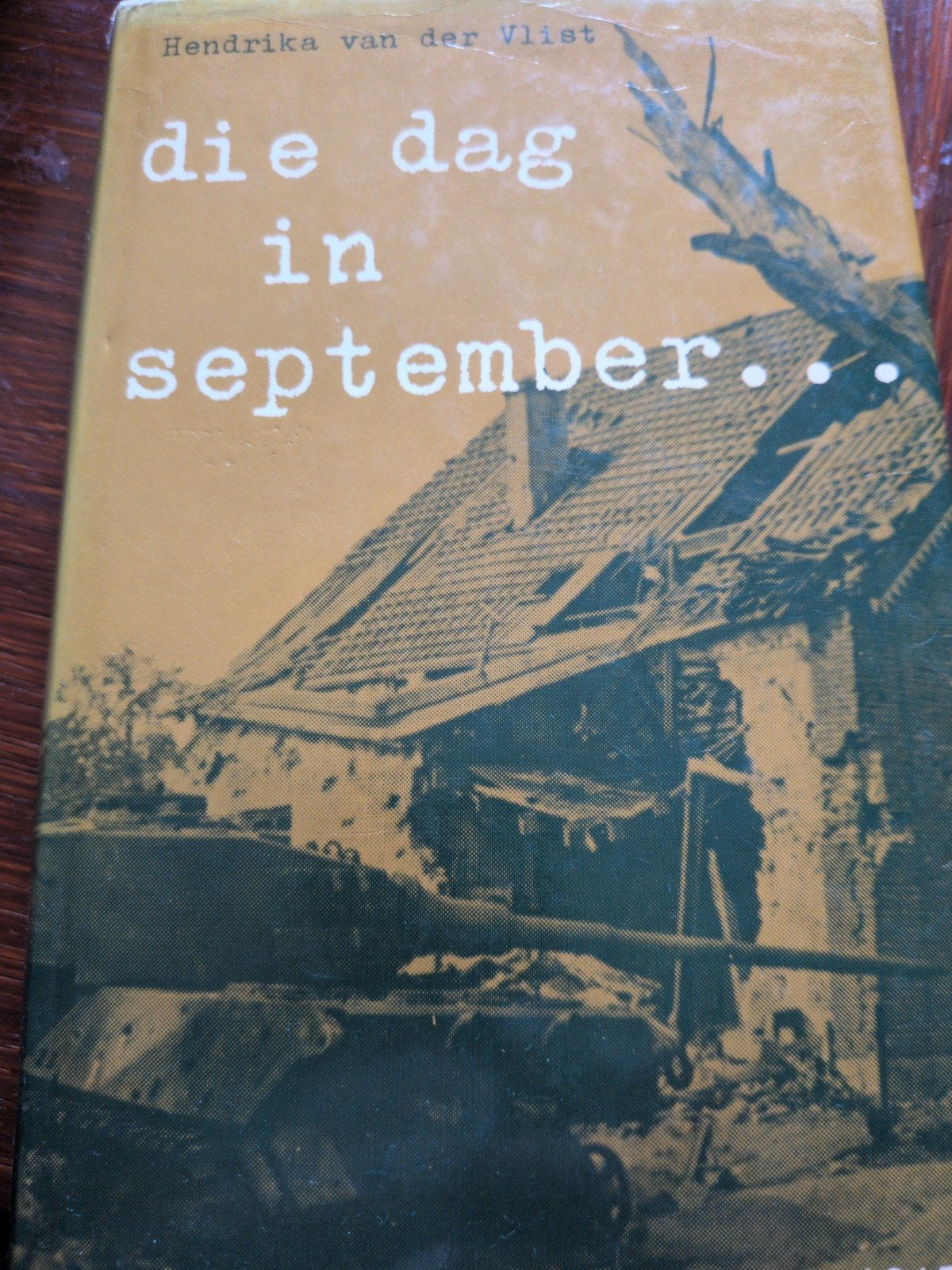 Hendrika van der Vlist - Die dag in september, Boeken, Ophalen of Verzenden