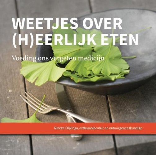 weetjes over heerlijk eten Rineke Dijkinga, Dieet en Voeding, Ophalen of Verzenden, Gelezen, Rineke Dijkinga