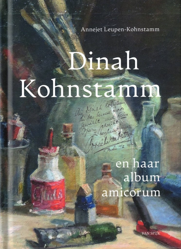 Dinah Kohnstamm en haar album amicorum, Annejet Leupen-Kohnstamm, Nieuw, Ophalen of Verzenden, Schilder- en Tekenkunst