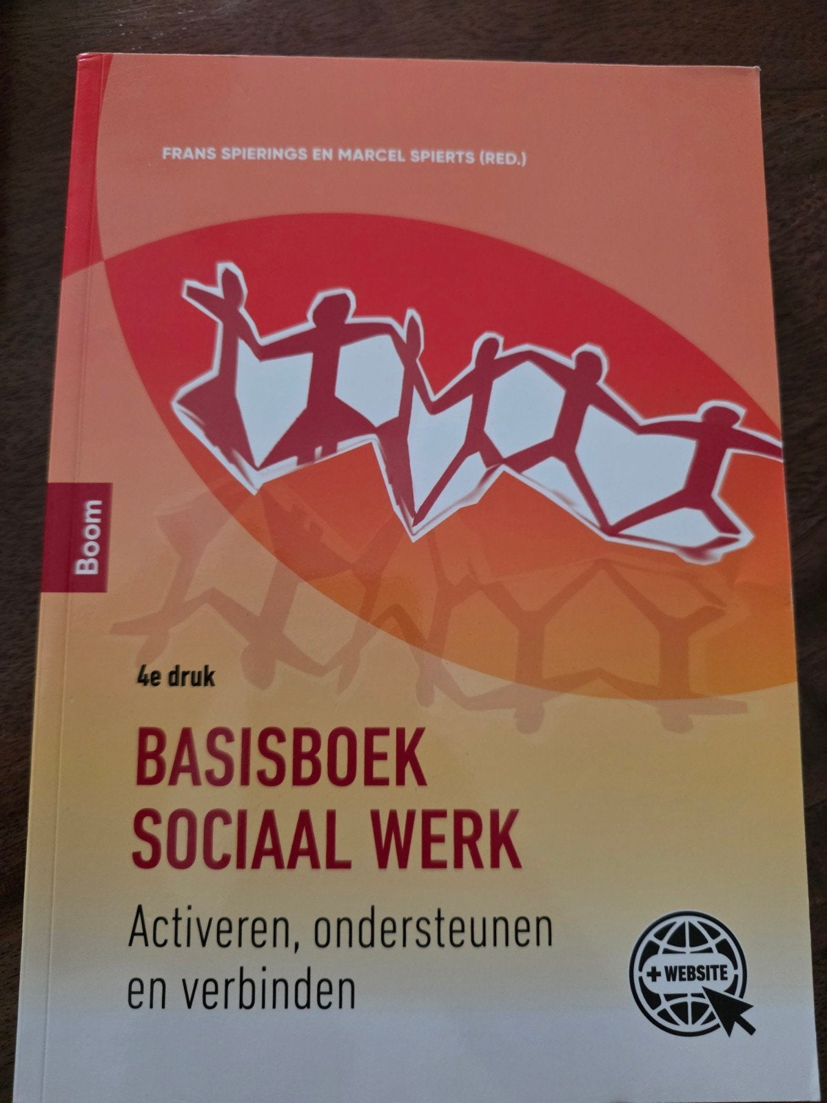 Basisboek Sociaal Werk - Activeren, ondersteunen, verbinden, Ophalen, Frans Spierings en Marcel Spierts (red.), HBO, Zo goed als nieuw