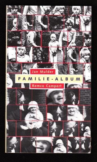 Familie - Album door Jan Mulder en Remco Campert, Ophalen of Verzenden, Zo goed als nieuw, Kunst en Cultuur