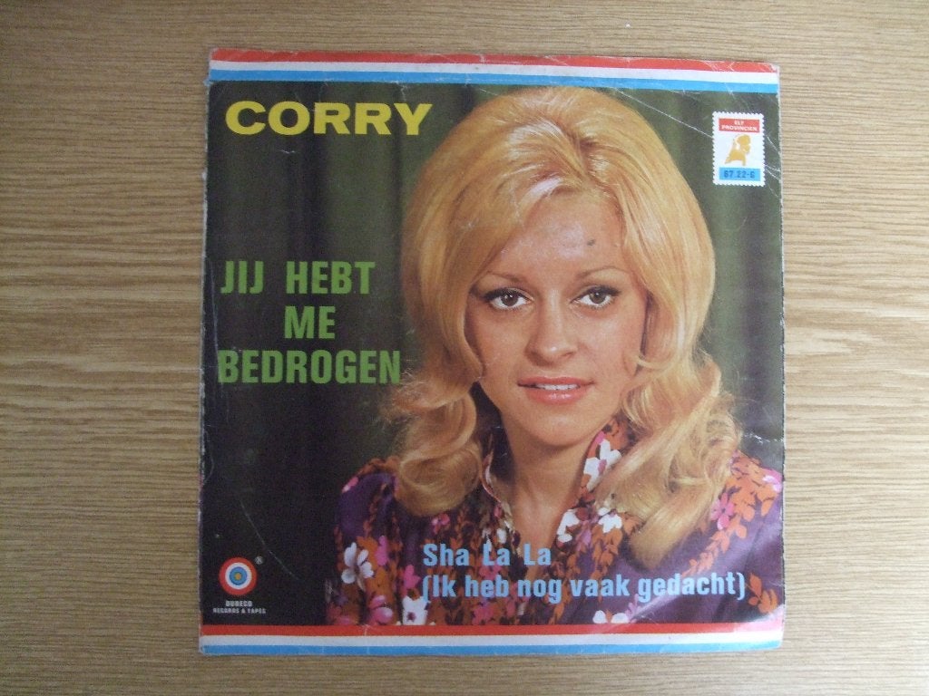CORRY    JIJ HEBT ME BEDROGEN / SHA LA LA, 7 inch, Ophalen of Verzenden, Zo goed als nieuw, Nederlandstalig
