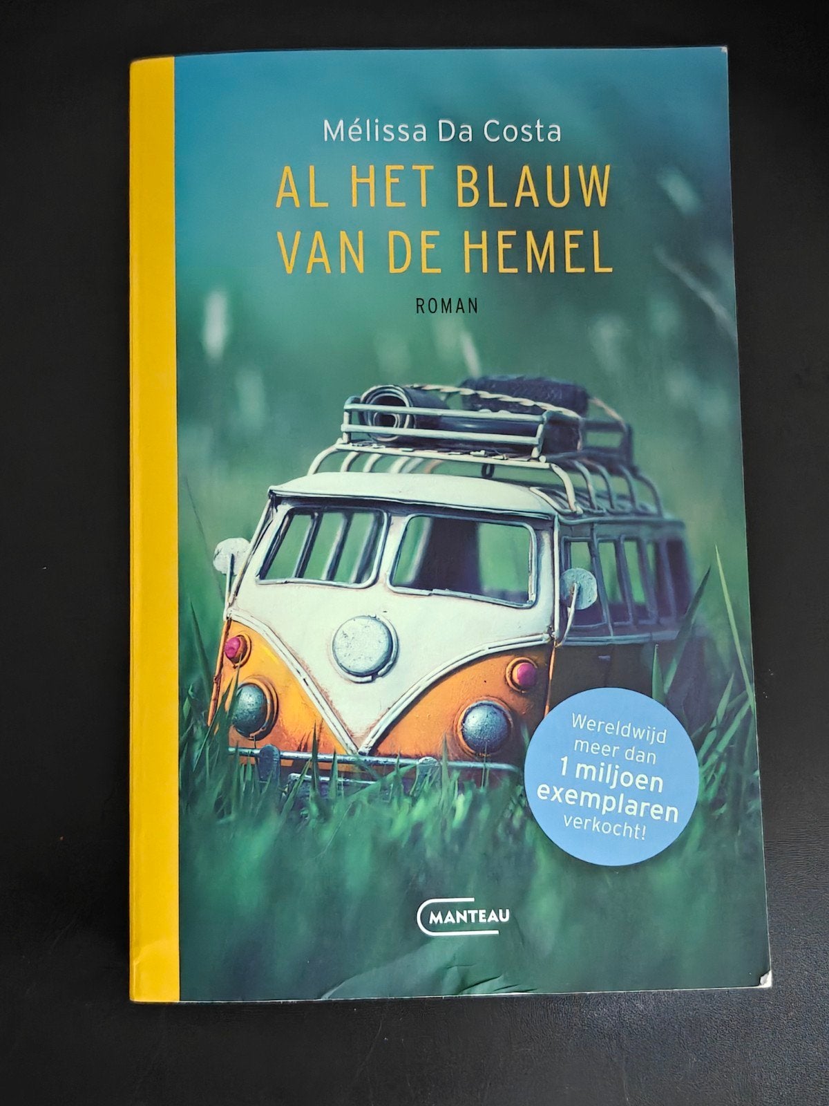 Als nieuw! Al het blauw van de hemel - Mélissa Da Costa, Ophalen of Verzenden, Zo goed als nieuw, Mélissa Da Costa