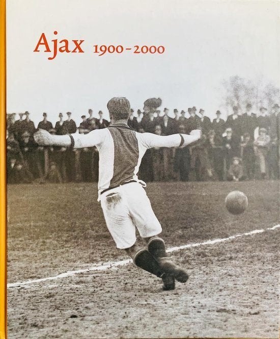 SPORT BOEK  AJAX 1900-2000, Ophalen of Verzenden, Zo goed als nieuw, Overige sporten
