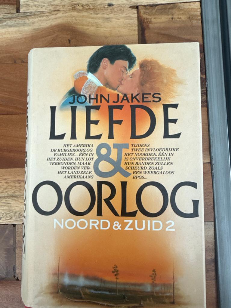 Liefde & Oorlog Noord & Zuid 2 - John Jakes, Ophalen of Verzenden, Gelezen, Amerika