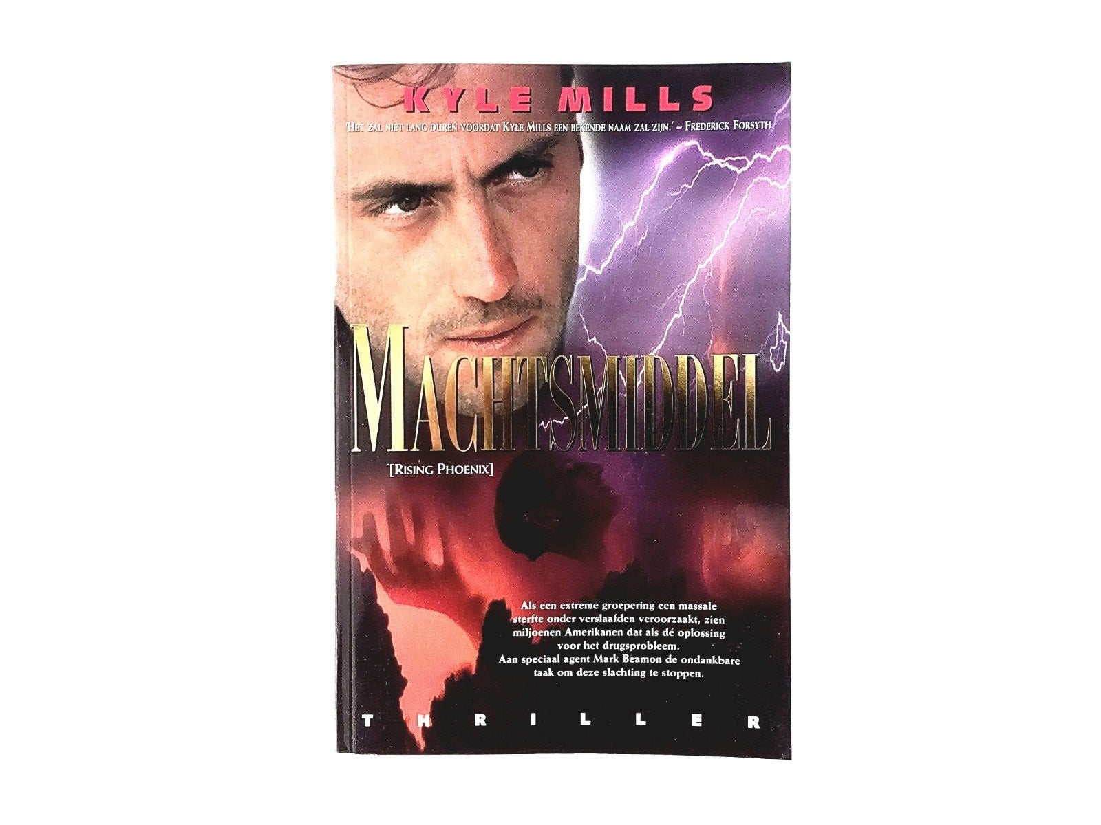 Kyle Mills - Machtsmiddel, Ophalen of Verzenden, Zo goed als nieuw, Kyle Mills