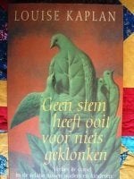 Geen stem heeft ooit voor niets geklonken-Louis Kaplan, Ophalen of Verzenden, Zo goed als nieuw, Persoonlijkheidsleer