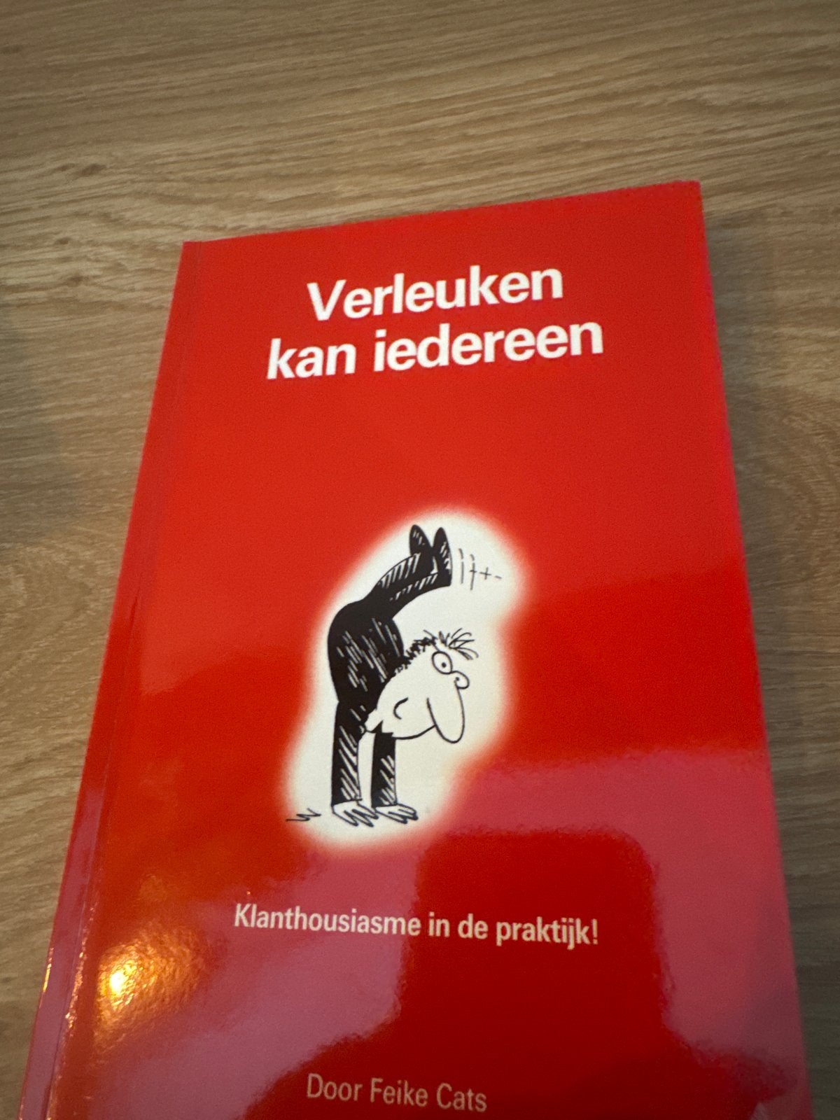 Verleuken kan iedereen - Kanthousiasme in de praktijk!, Ophalen of Verzenden, Zo goed als nieuw, Nederland