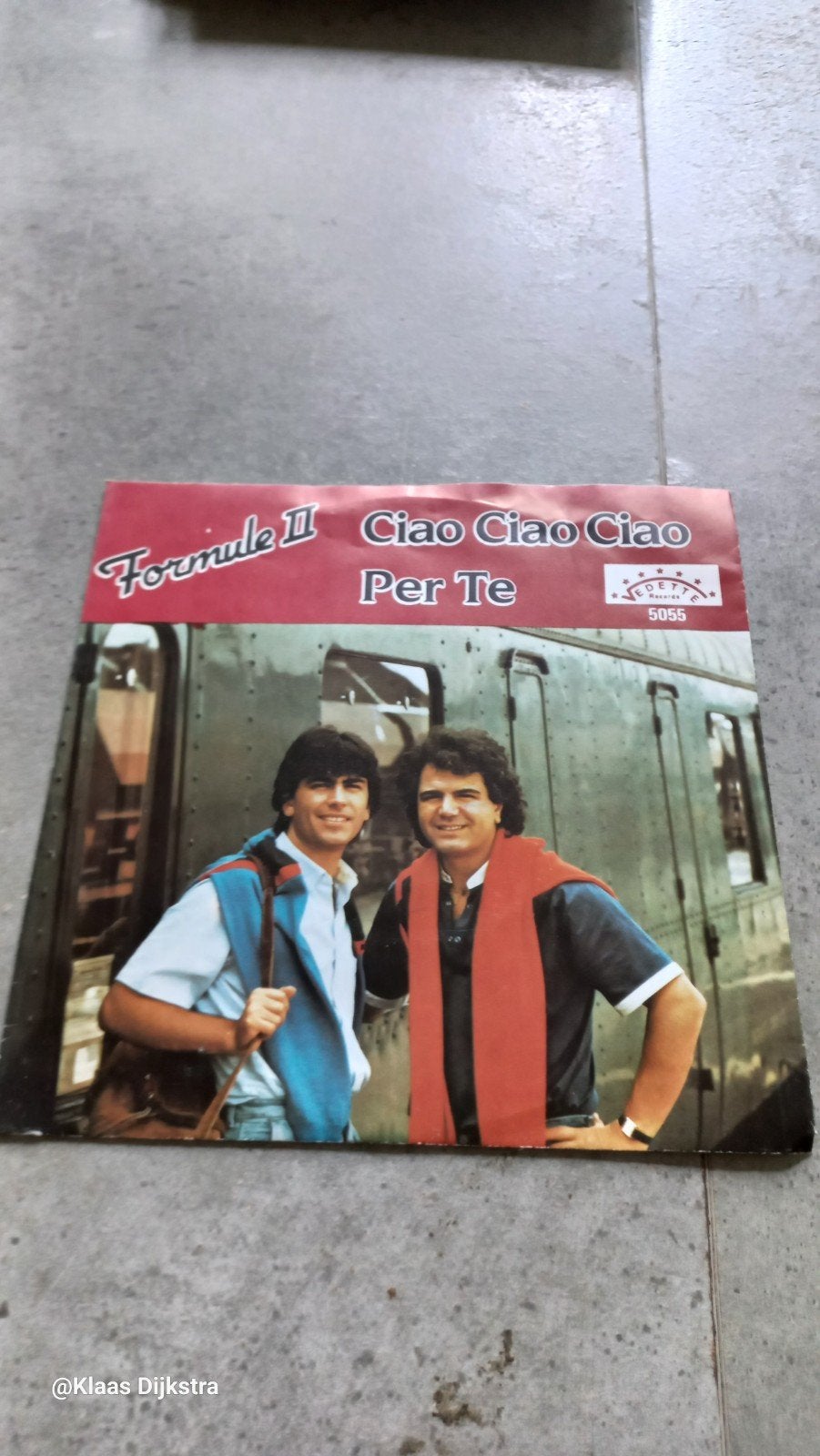 Formule II - Ciao Ciao Ciao / Per Te, Ophalen of Verzenden, Gebruikt, 7 inch, Pop