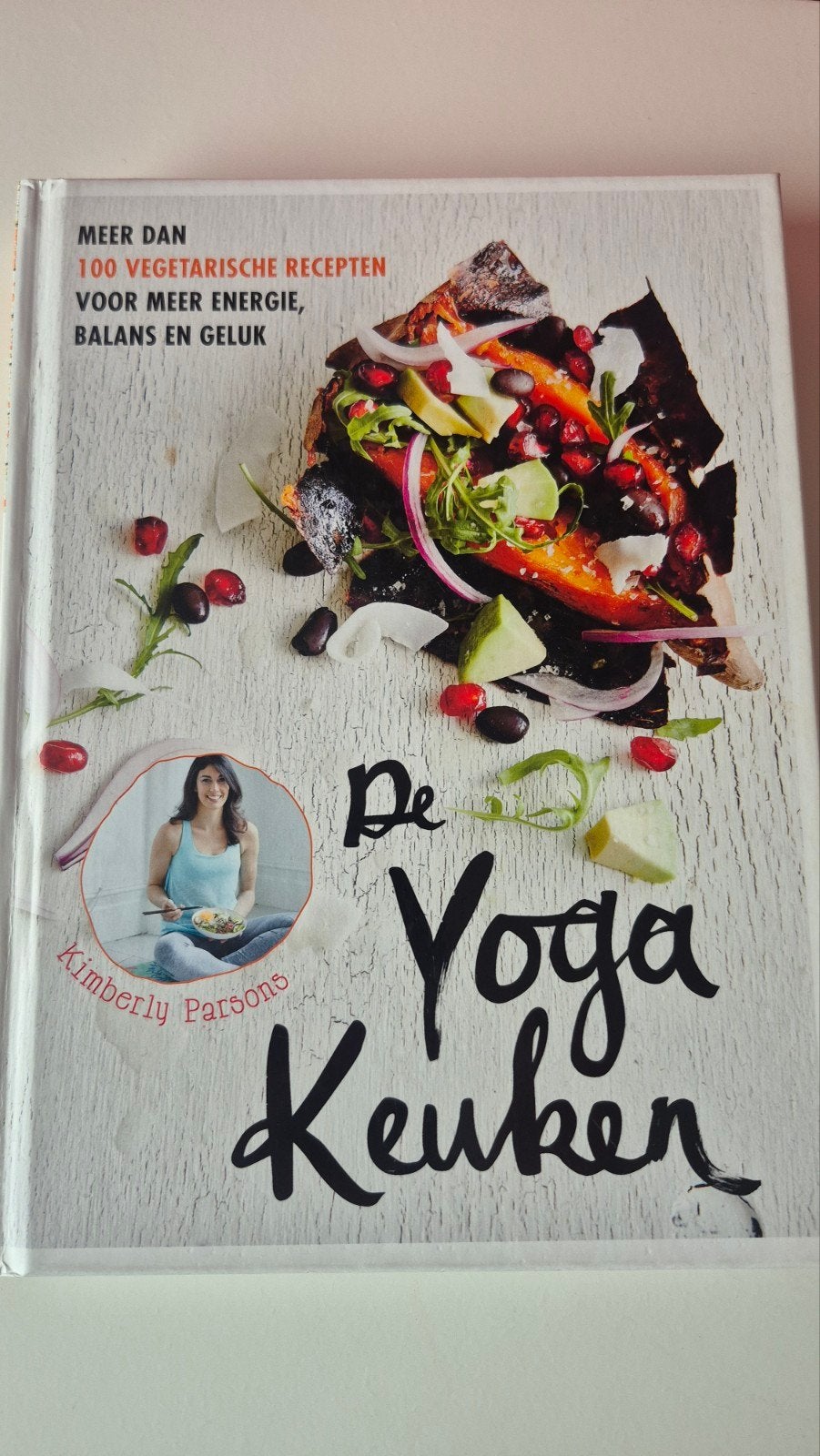De Yoga Keuken: Meer dan 100 vegetarische recepten, Boeken, Hoofdgerechten, Kimberly Parsons, Gezond koken, Ophalen of Verzenden