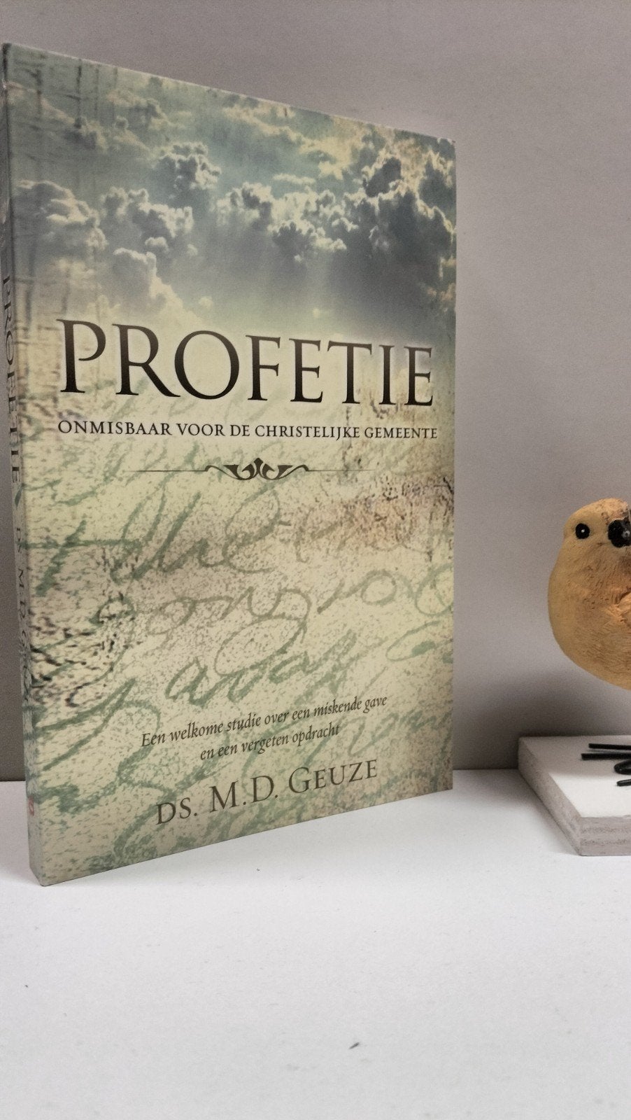 Geuze. Ds. M.D.; Profetie, Ophalen of Verzenden, Gelezen, Christendom | Protestants