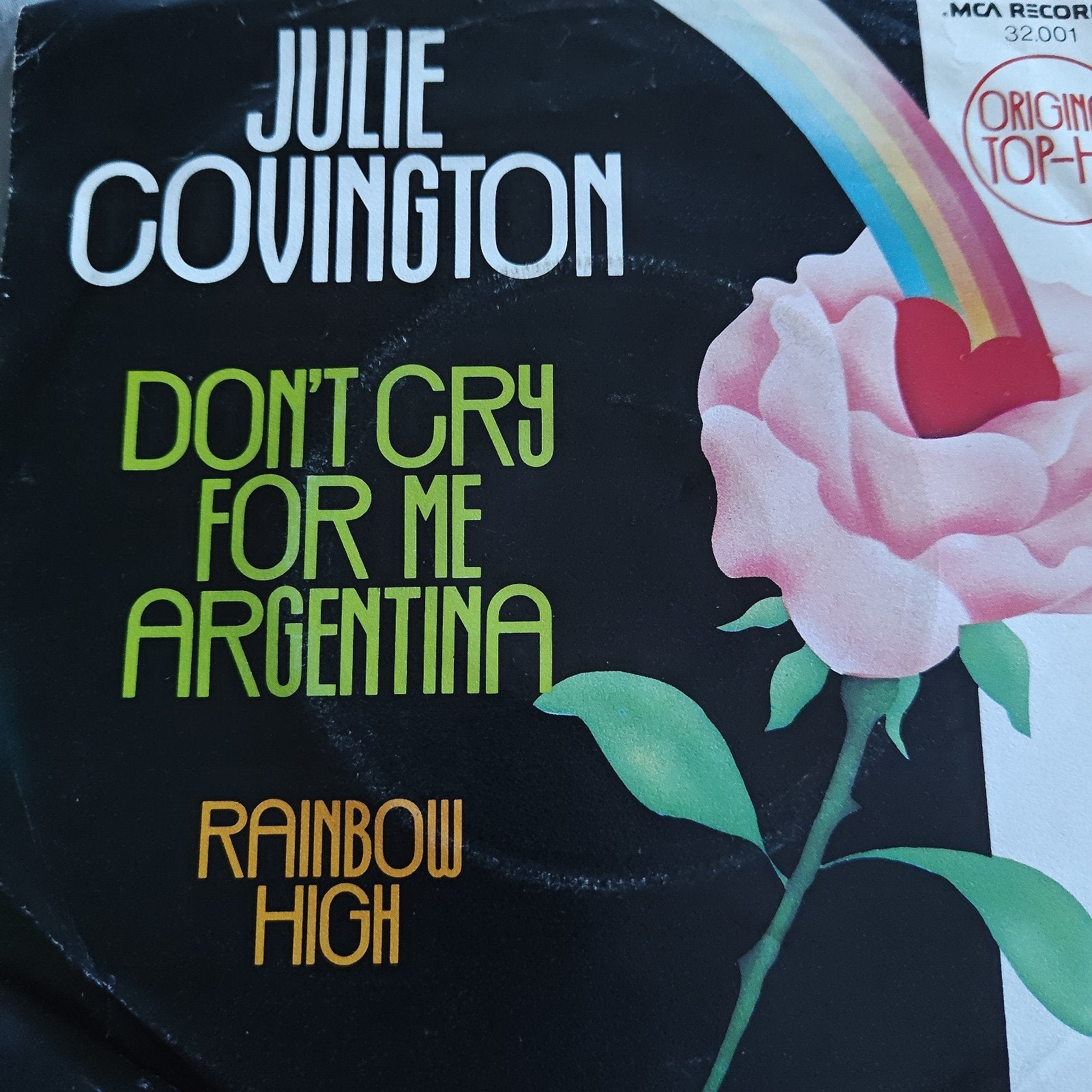 Julie Covington - Don't Cry For Me Argentina (Single), Ophalen of Verzenden, 1970 - 1979, Gebruikt, 7 inch