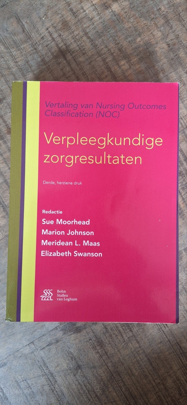 Verpleegkundige zorgresultaten (NOC) - HBO Verpleegkundige, Boeken, Ophalen of Verzenden, Zo goed als nieuw, HBO, S.Moorhead, M. Johnson, Meridean L. Maas, Elizabeth Swanson