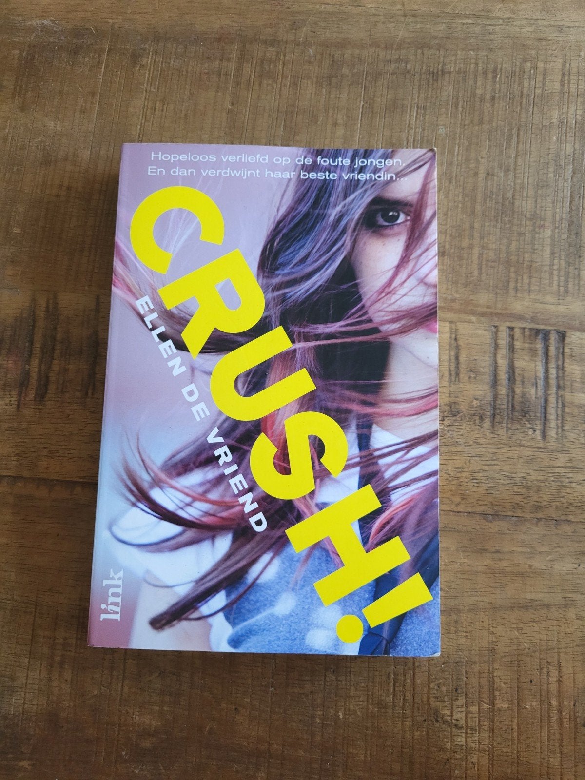 Ellen de Vriend - Crush!, Ellen de Vriend, Fictie algemeen, Ophalen of Verzenden, Zo goed als nieuw