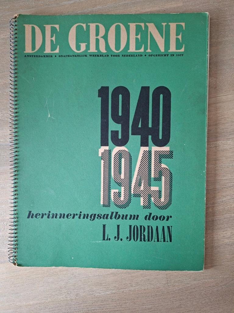 De Groene 1940-1945 Herinneringsalbum L.J. Jordaan, Algemeen, L.J. Jordaan, Ophalen, Tweede Wereldoorlog