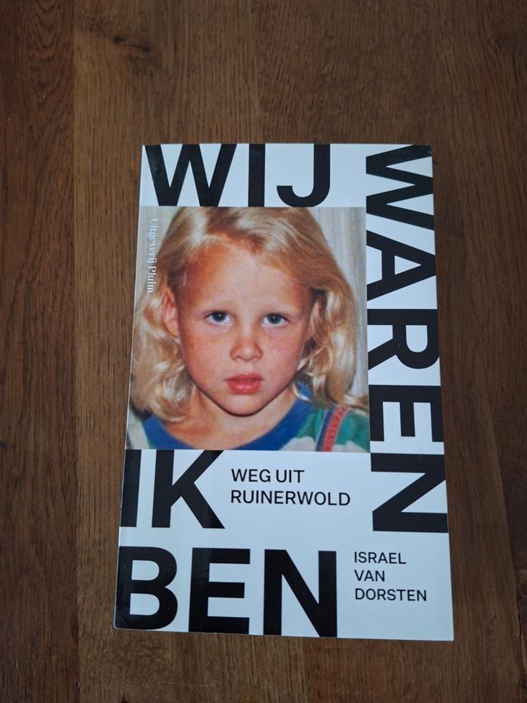 Wij waren, ik ben - Weg uit Ruinerwold, Boeken, Biografieën, Israël van Dorsten, Overige, Ophalen of Verzenden, Zo goed als nieuw