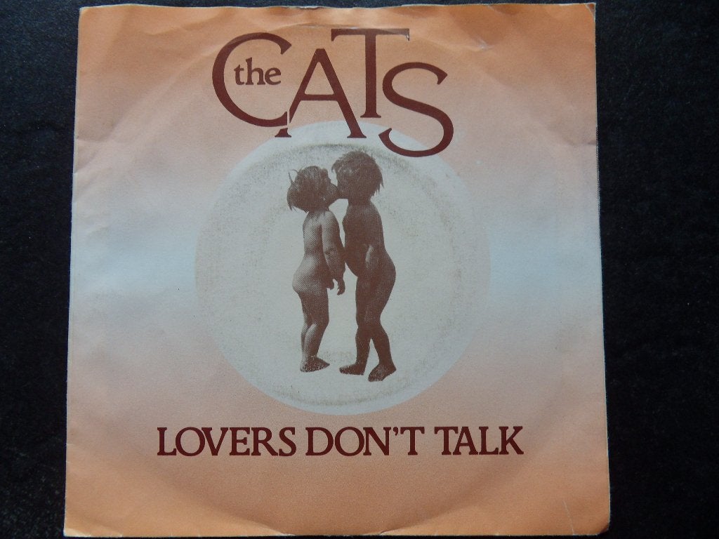 The Cats - Lovers don't talk, Ophalen of Verzenden, Gebruikt, Pop