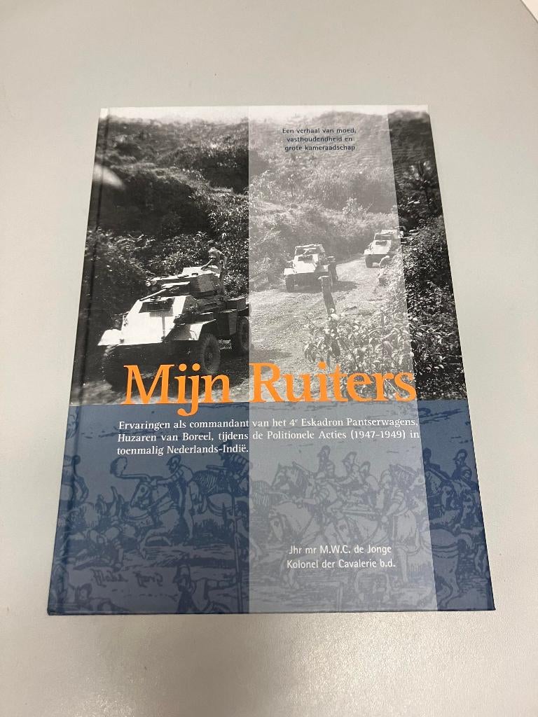 Mijn ruiters 4e eskadron panterswagens Poltionele acties, Ophalen of Verzenden, 1945 tot heden, Gelezen, Landmacht