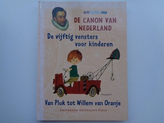 De Canon van Nederland - Vijftig vensters voor kinderen, Ophalen of Verzenden, Zo goed als nieuw, Frits van Oostrom
