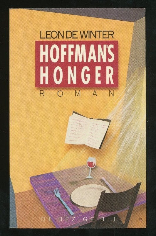 LEON DE WINTER: Hoffman's honger, Ophalen of Verzenden, Gelezen, Nederland