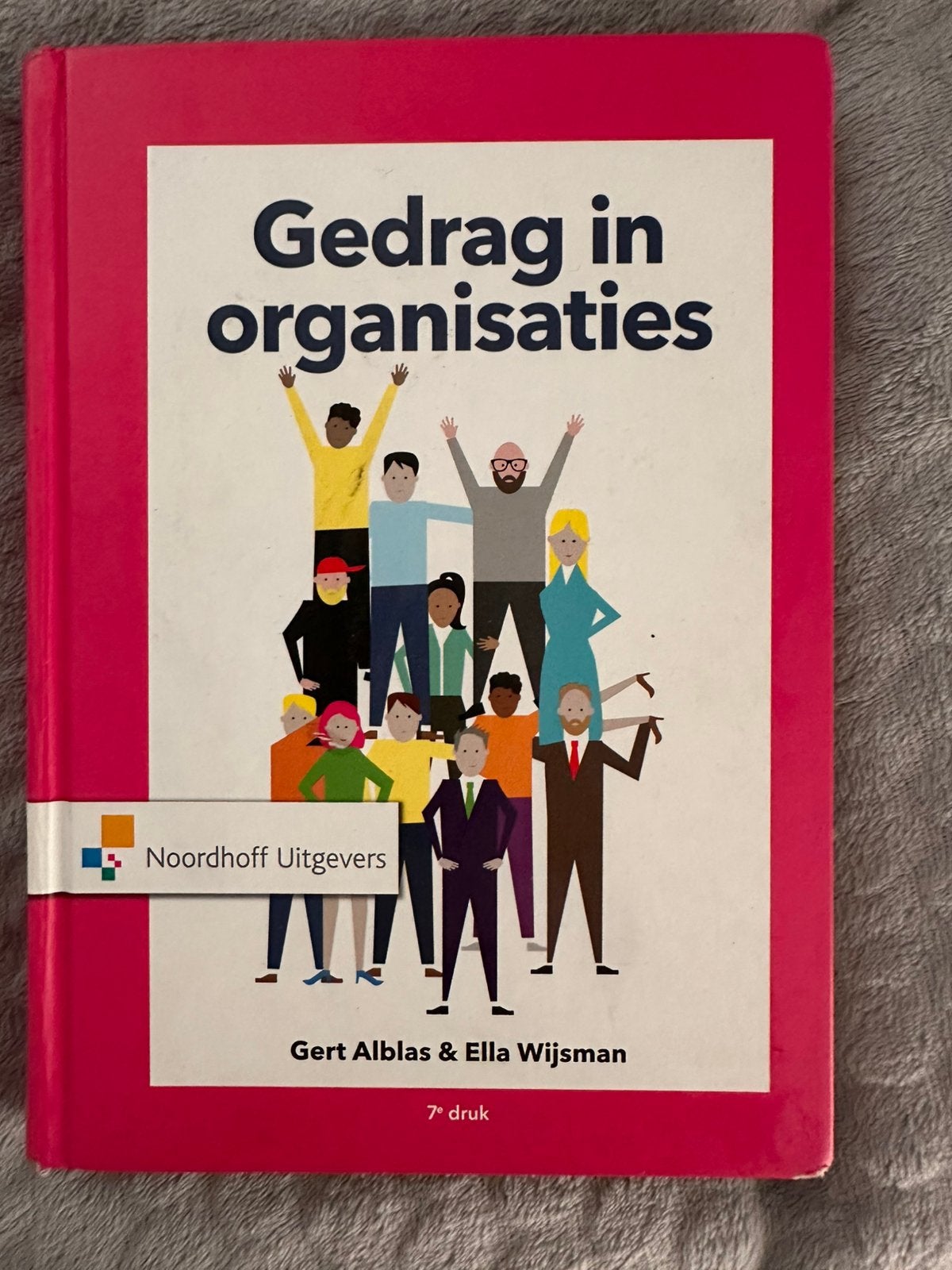 Gert Alblas - Gedrag in organisaties, Gelezen, Gert Alblas; Ella Wijsman, Sociale wetenschap, Ophalen of Verzenden