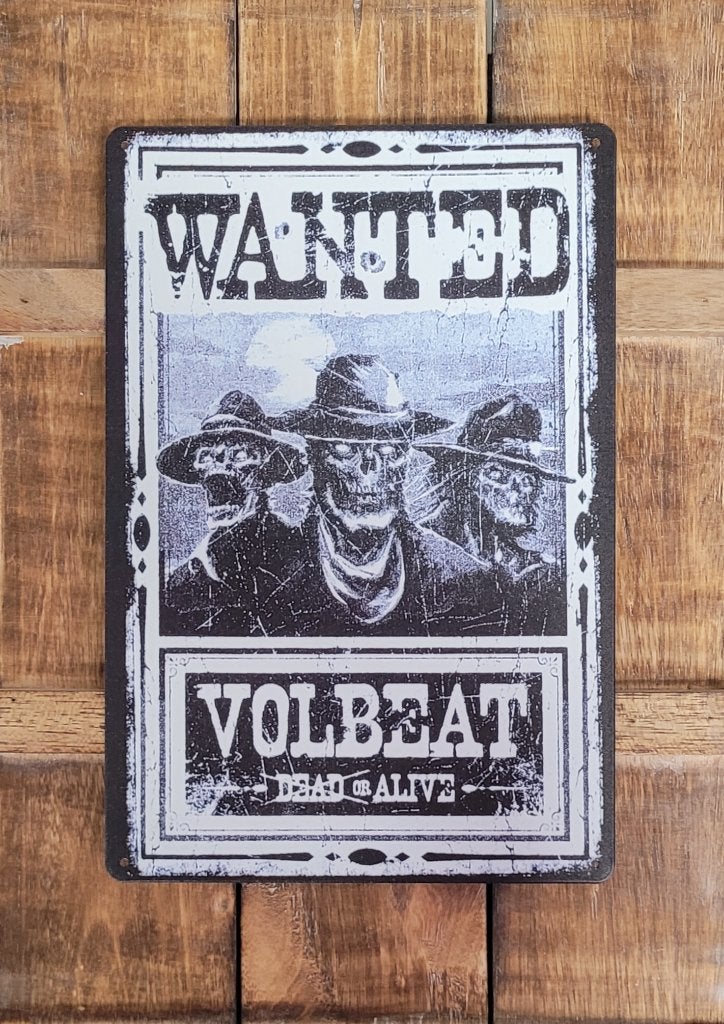 Volbeat wanted dead or alive reclamebord van metaal deco, Info@deconoord.nl, Deco Noord, Nieuw, Ophalen of Verzenden