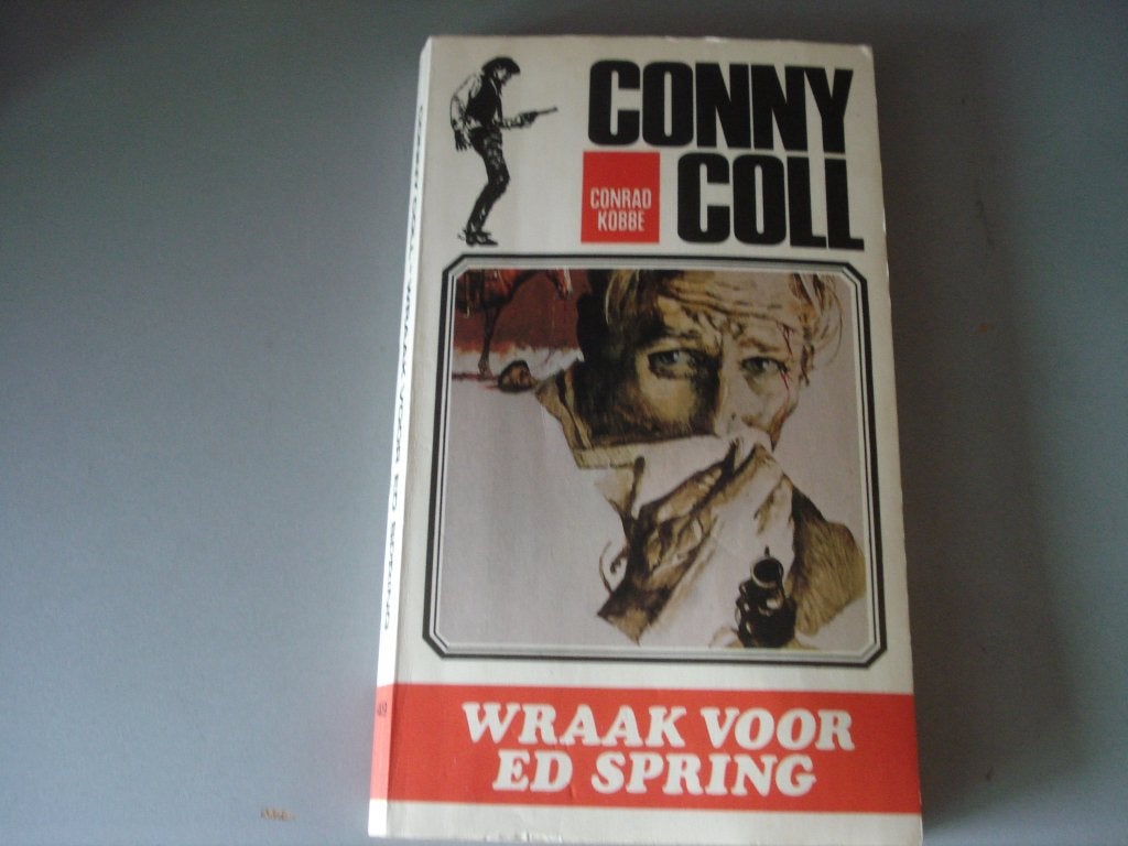 CONNY COLL - WRAAK VOOR ED SPRING Conrad Kobbe, Boeken, Ophalen of Verzenden, Gelezen