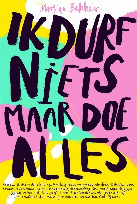 Ik durf niets maar doe alles, Boeken, Ophalen of Verzenden, Zo goed als nieuw