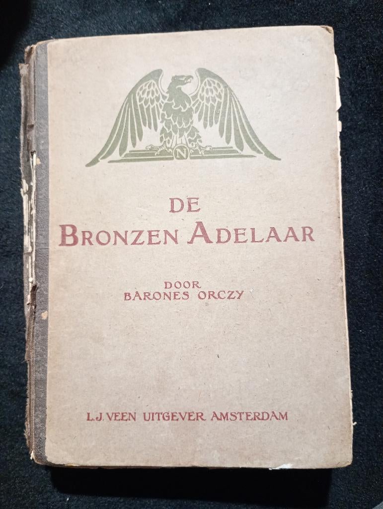 Barones Orczy, De Bronzen Adelaar, Boeken, Ophalen of Verzenden, Gelezen
