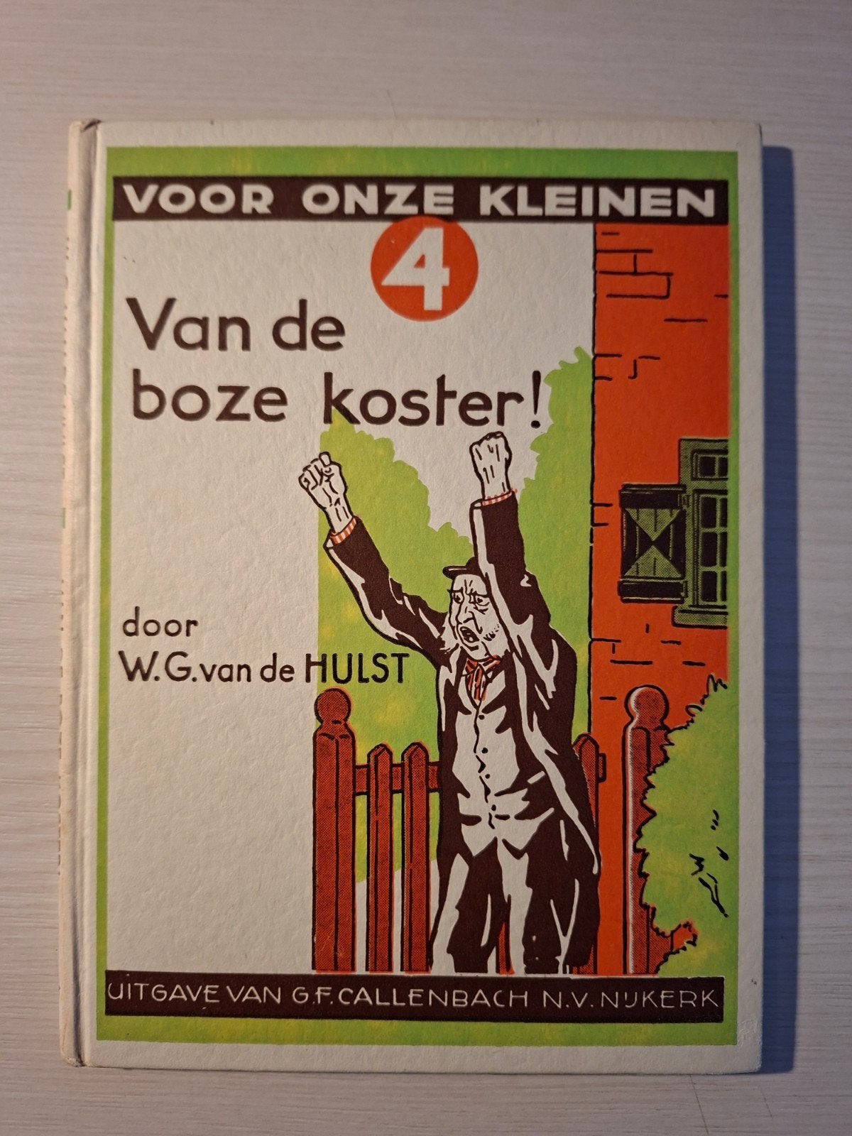 W.G. van de Hulst - Voor Onze Kleinen (4 delen), Ophalen of Verzenden, Gelezen, W.G. van de Hulst, Fictie algemeen